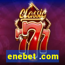 enebet .com